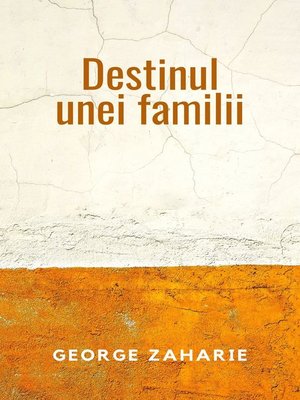 cover image of Destinul unei Familii--Ediția în limba română (Romanian Language Edition)
